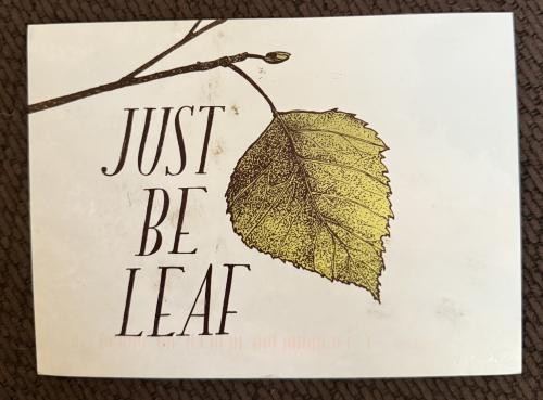Vintage postcard with birch leaf and text just be leaf